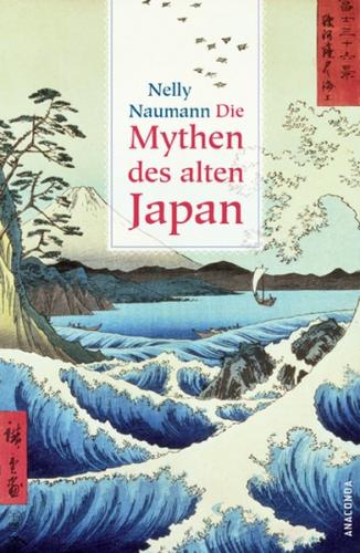 Die Mythen des alten Japan 