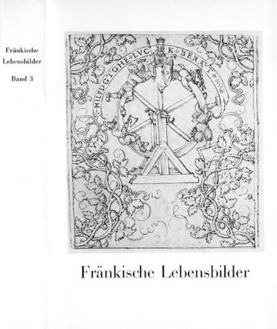 Fränkische Lebensbilder Band 3 