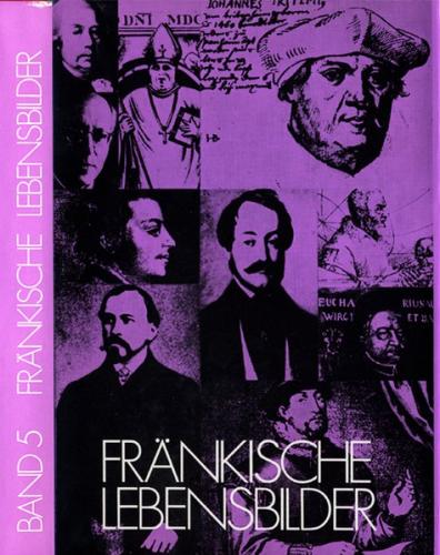 Fränkische Lebensbilder Band 5 