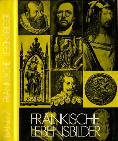 Fränkische Lebensbilder Band 7 