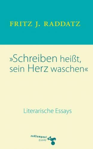 Schreiben heisst, sein Herz waschen (Ebook - EPUB) 