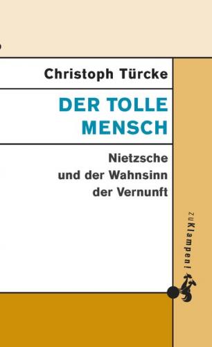 Der tolle Mensch 