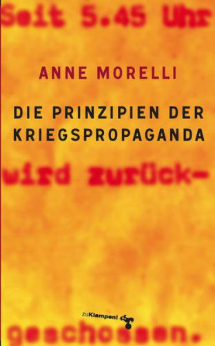 Die Prinzipien der Kriegspropaganda (Ebook - Mobi) 