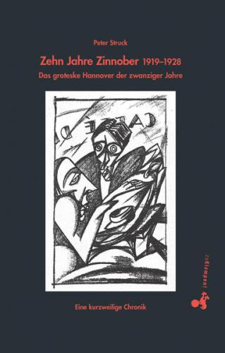 Zehn Jahre Zinnober 1919–1928 