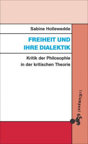 Freiheit und ihre Dialektik (Ebook - pdf) 