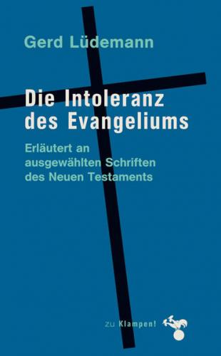 Die Intoleranz des Evangeliums (Ebook - pdf) 