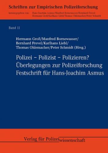 Polizei – Polizist – Polizieren? 
