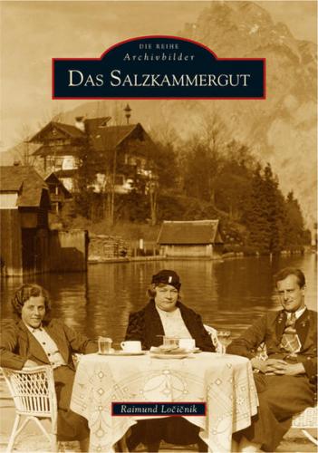Das Salzkammergut 