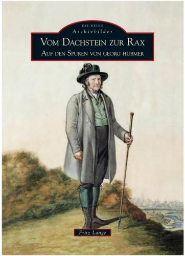 Vom Dachstein zur Rax 