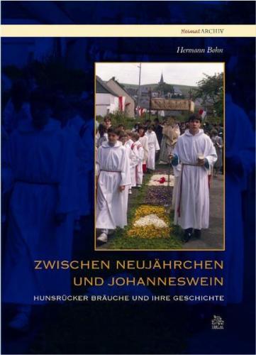 Zwischen Neujährchen und Johanneswein 