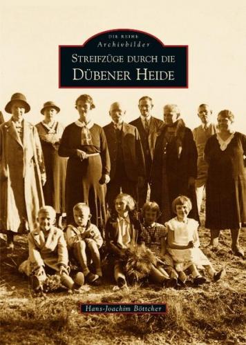 Streifzüge durch die Dübener Heide 