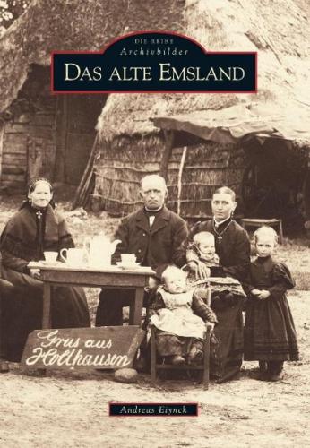 Das alte Emsland 