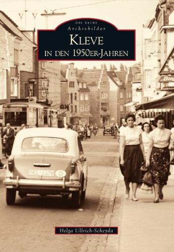Kleve in den 1950er-Jahren 