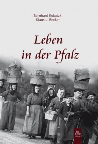 Leben in der Pfalz 