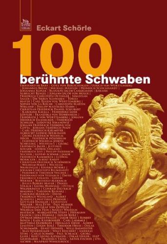 100 berühmte Schwaben 