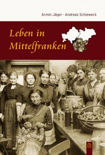 Leben in Mittelfranken 
