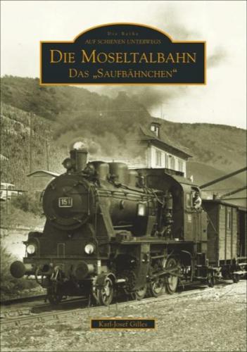 Die Moseltalbahn 