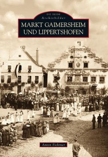 Markt Gaimersheim und Lippertshofen 