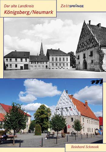 Der alte Landkreis Königsberg/Neumark 