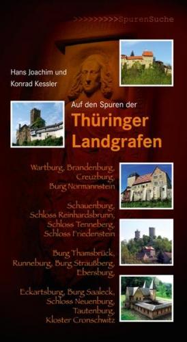 Auf den Spuren der Thüringer Landgrafen 