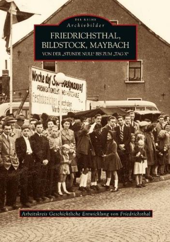 Friedrichsthal, Bildstock, Maybach 