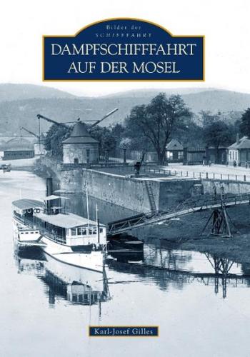 Dampfschifffahrt auf der Mosel 
