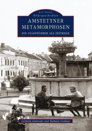 Amstettner Metamorphosen 