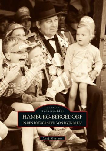 Hamburg-Bergedorf in den Fotografien von Egon Klebe 