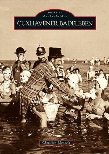Cuxhavener Badeleben 