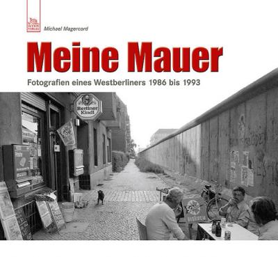 Meine Mauer 