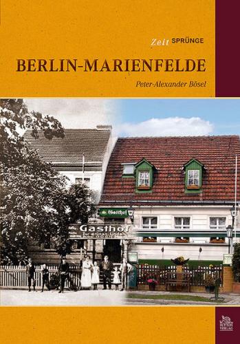 Zeitsprünge Berlin-Marienfelde 