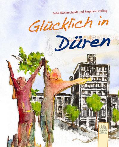 Glücklich in Düren 