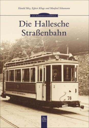Die Hallesche Straßenbahn 