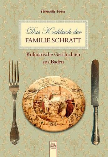 Das Kochbuch der Familie Schratt 