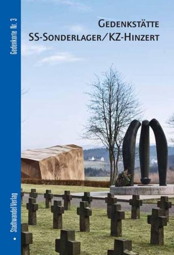Gedenkstätte SS-Sonderlager / KZ-Hinzert 