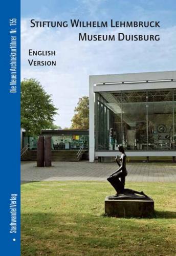 Stiftung Wilhelm Lehmbruck Museum Duisburg 
