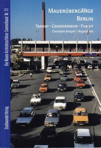 Mauerübergänge Berlin 