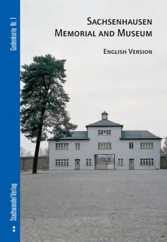Sachsenhausen Memorial and Museum 