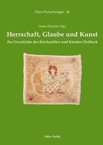 Herrschaft, Glaube und Kunst 