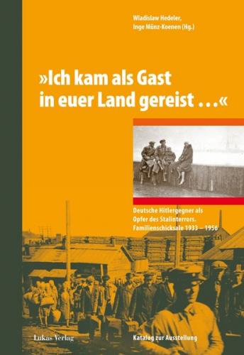 'Ich kam als Gast in euer Land gereist…' 