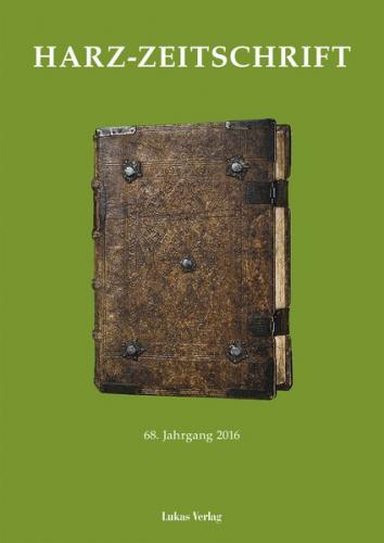 Harz-Zeitschrift für den Harz-Verein für Geschichte und Altertumskunde / Harz-Zeitschrift 