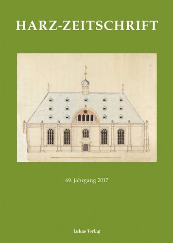 Harz-Zeitschrift für den Harz-Verein für Geschichte und Altertumskunde / Harz-Zeitschrift 