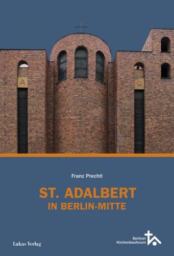 St. Adalbert in Berlin Mitte 