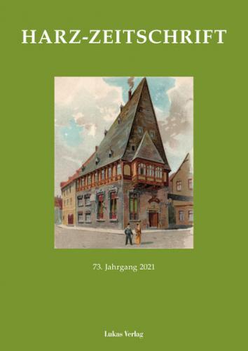 Harz-Zeitschrift für den Harz-Verein für Geschichte und Altertumskunde / Harz-Zeitschrift 