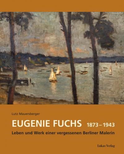 Eugenie Fuchs 1873 – 1943 