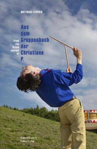 Aus dem Gruppenbuch der Christiane&nbsp;P. 