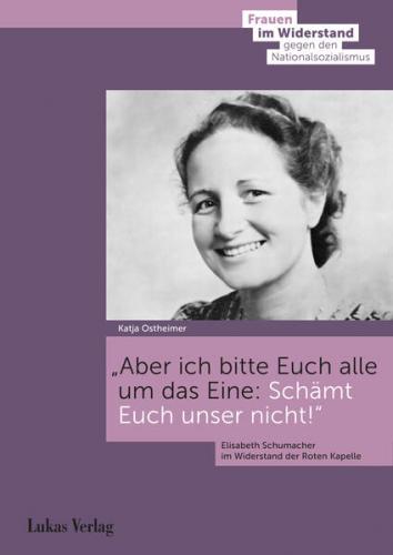 Aber ich bitte Euch alle um das Eine: Schämt Euch unser nicht! 