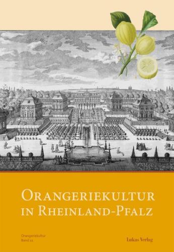 Orangeriekultur in Rheinland-Pfalz (Ebook - pdf) 
