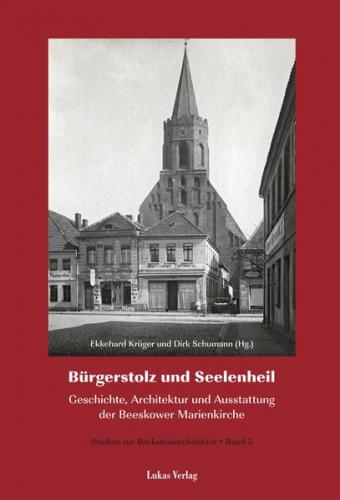 Studien zur Backsteinarchitektur / Bürgerstolz und Seelenheil (Ebook - pdf) 