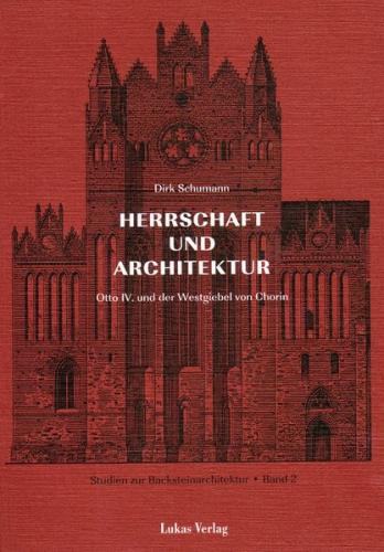 Studien zur Backsteinarchitektur / Herrschaft und Architektur (Ebook - pdf) 
